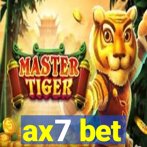 ax7 bet